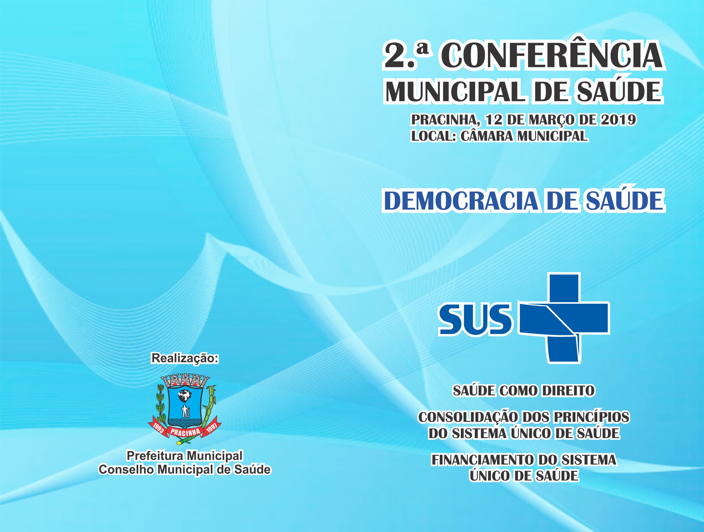 2ª Conferência Municipal da Saúde